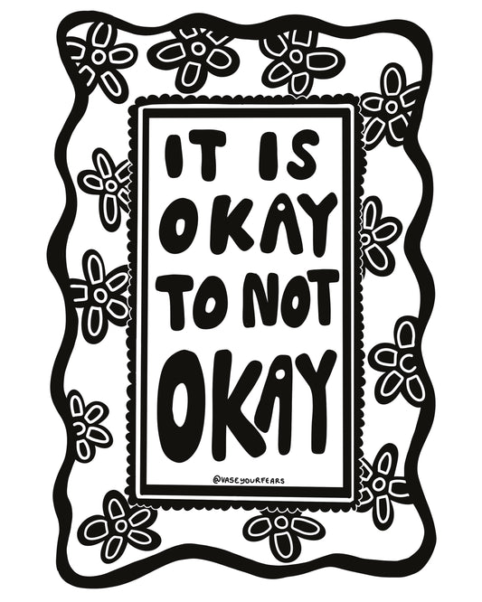 it is okay to not okay PRINT
