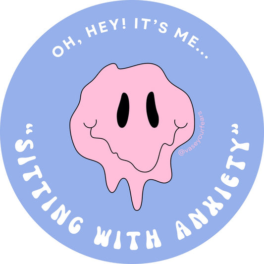 Sitting With Anxiety Sticker
