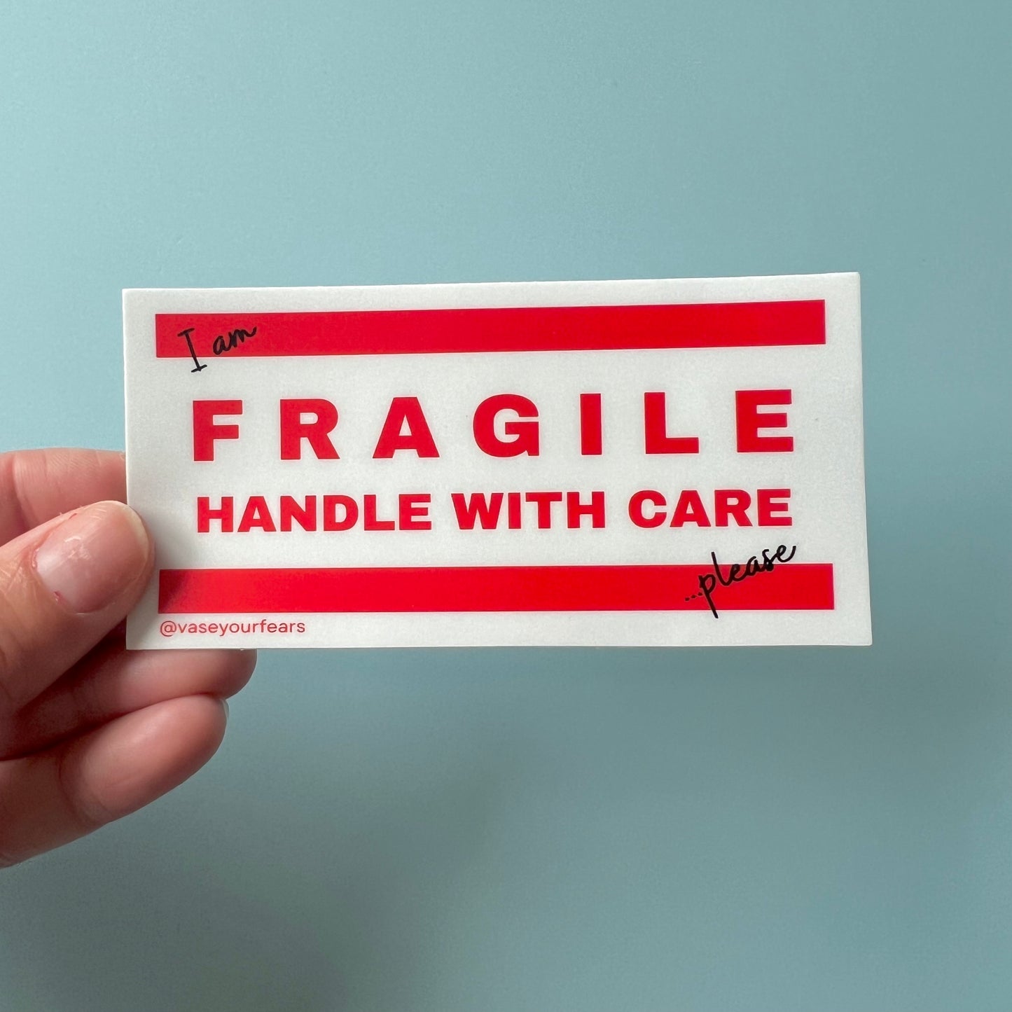 I'm Fragile Sticker